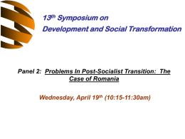 Panel 2: Problems In Post-Socialist Transition: The