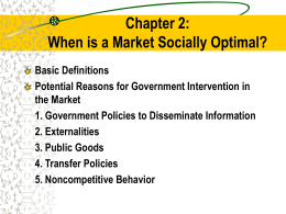 Chapter 2: When is a Market Socially Optimal? Basic Definitions