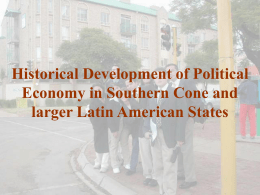 Historical Development of Political Economy in Southern Cone and