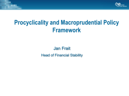 What is a macroprudential policy framework?