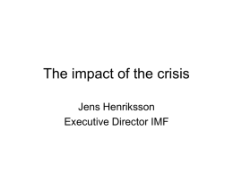 The impact of the crisis