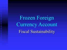 Frozen Foreign Currency Account