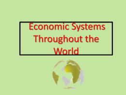 Economic Systems - Mr. Young`s Stuff