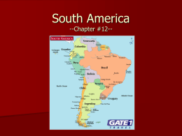 South America --Chapter #12--