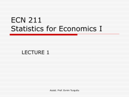 ECN 211 Statistics for Economics I