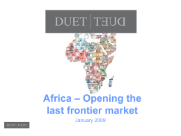 Africa – Opening the last frontier market