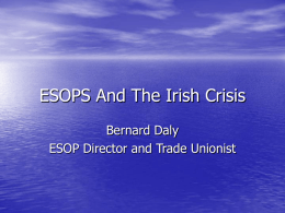 Bernard Daly – ESOPS And The Irish Crisis - Co