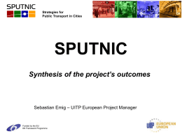 SPUTNIC - Synthesis of the project`s outcomes