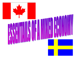 6. Sweden and Canada economics - socialstudies30