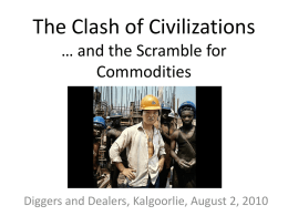 The Clash of Civilizations And the Scramble for Commodities