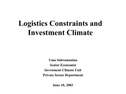 Logistics Constraints and Investment Climate