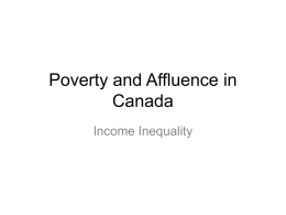 Poverty and Affluence in Canada