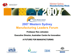 The Future for Manufacturing - Western Sydney Symposium