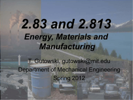 2.83 and 2.813 Manufacturing, Energy and the Environment