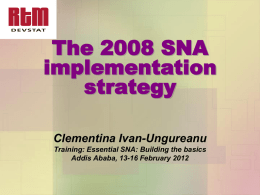 The 2008 SNA implementation