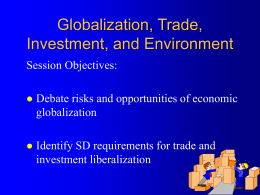 Trade, investment, and the environment