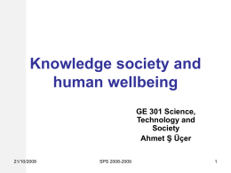 Knowledge Society and Human Wellbeing