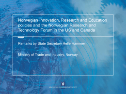 Norwegian Innovation Policy and the Norwegian
