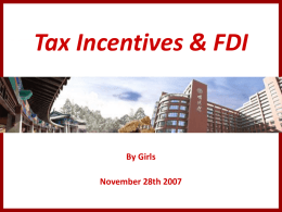 Tax Incentive & FDI