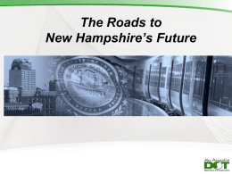 The Roads to New Hampshire`s Future