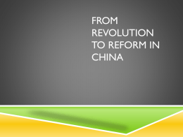 From Revolution to reform in China