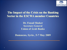 The impact of the crisis on the banking sector in the ESCWA