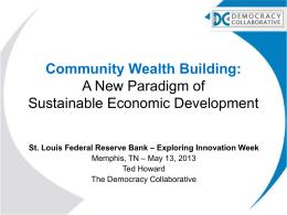 Community Wealth Building: A New Paradigm for Community