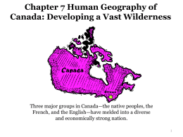 Chapter 7 Human Geography of Canada