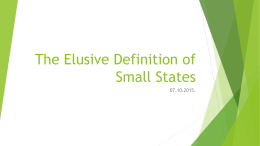 The Elusive Definition of Small States
