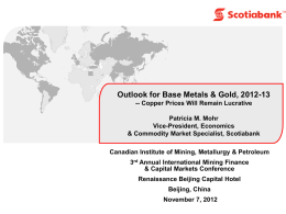 Scotia Bank - Outlook for Gold Metals, 2012 2013
