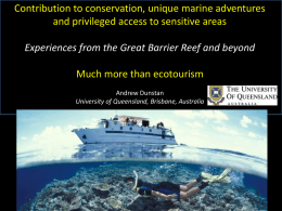 Experiences from the Great Barrier Reef and beyond