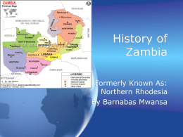 1. Presentation by Mr. Barnabas Mwansa, Founder and