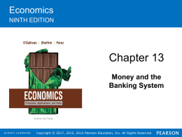 Money and the Banking System