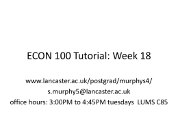 ECON 100 Tutorial: Week 18