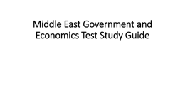 Middle East Government and Economics Test Study Guide Power