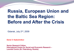 Russia, European Union and the Baltic Sea Region