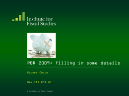 full version - Institute for Fiscal Studies