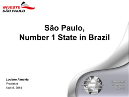 Porque São Paulo é o melhor Estado para se investir no Brasil