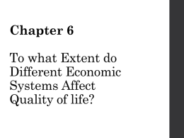 Chapter 6 To what Extent do Different Economic Systems Affect