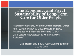 The Economics and Fiscal Sustainability of Long-Term Care