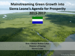 Mainstreaming Green Growth Issues into Sierra Leone*s