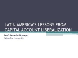 Latin America`s Lessons from Capital Account Liberalization