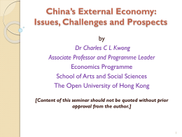 China*s External Economy: Issues, Challenges and Prospects
