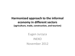Harmonized approach to the informal economy in different