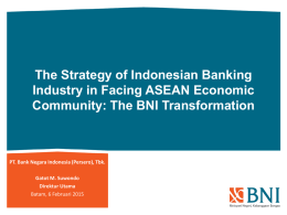 The Strategy of Indonesian Banking Industry in
