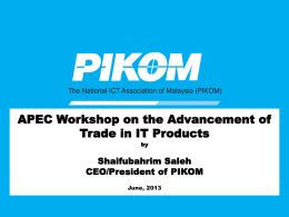APEC Workshop on the Advancement of Trade in IT Products