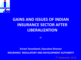 Gains and Issues of Indian Insurance Sector After Liberalization