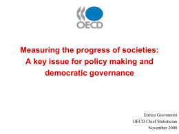 Measuring the progress of societies: A key issue for policy making