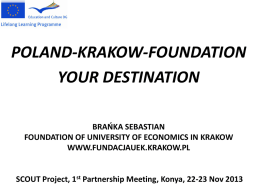 Introduction to the Poland Krakow Foundation