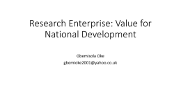 Research Enterprise:Value for National Development